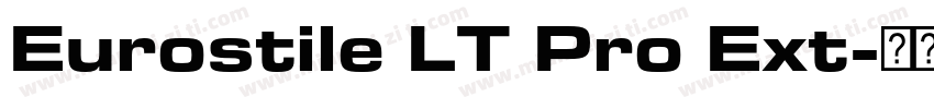 Eurostile LT Pro Ext字体转换